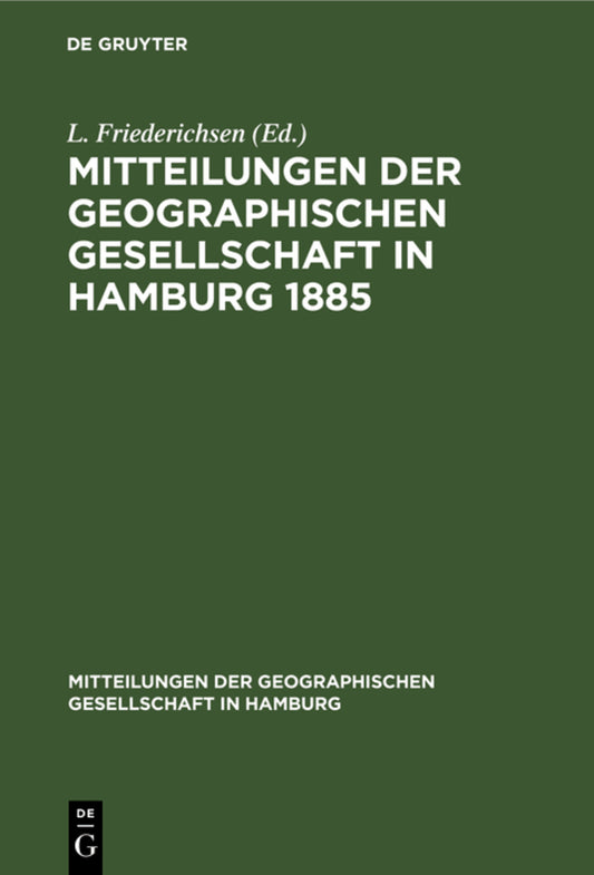 Mitteilungen der Geographischen Gesellschaft in Hamburg 1885