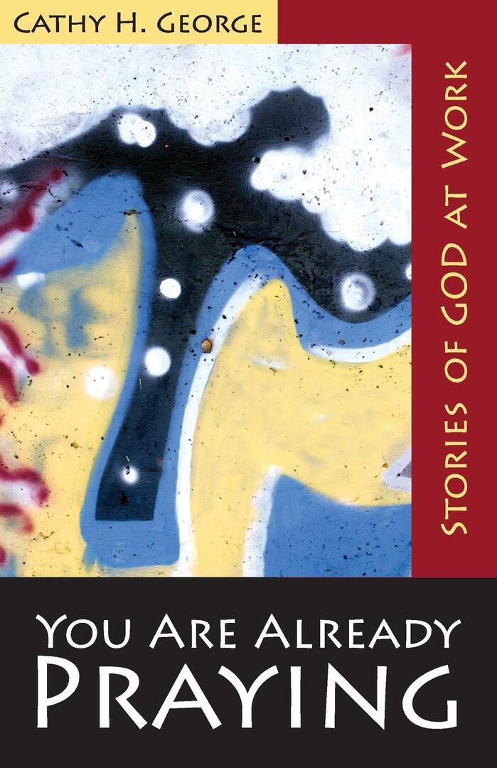 Cover image for You Are Already Praying ISBN 9780819228536