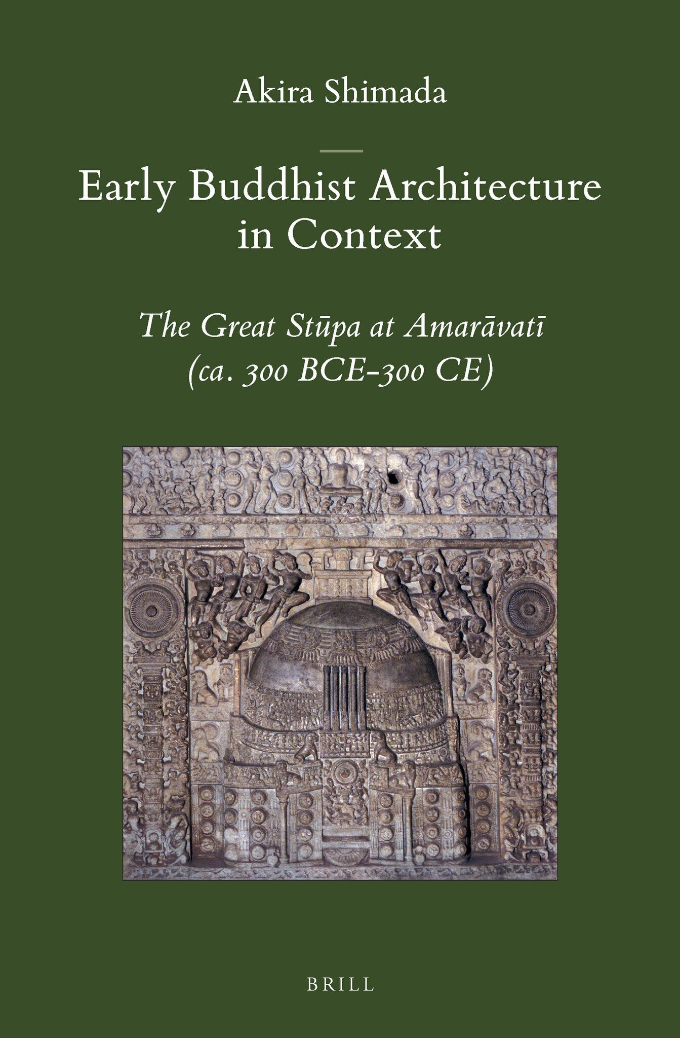 Early Buddhist Architecture in Context