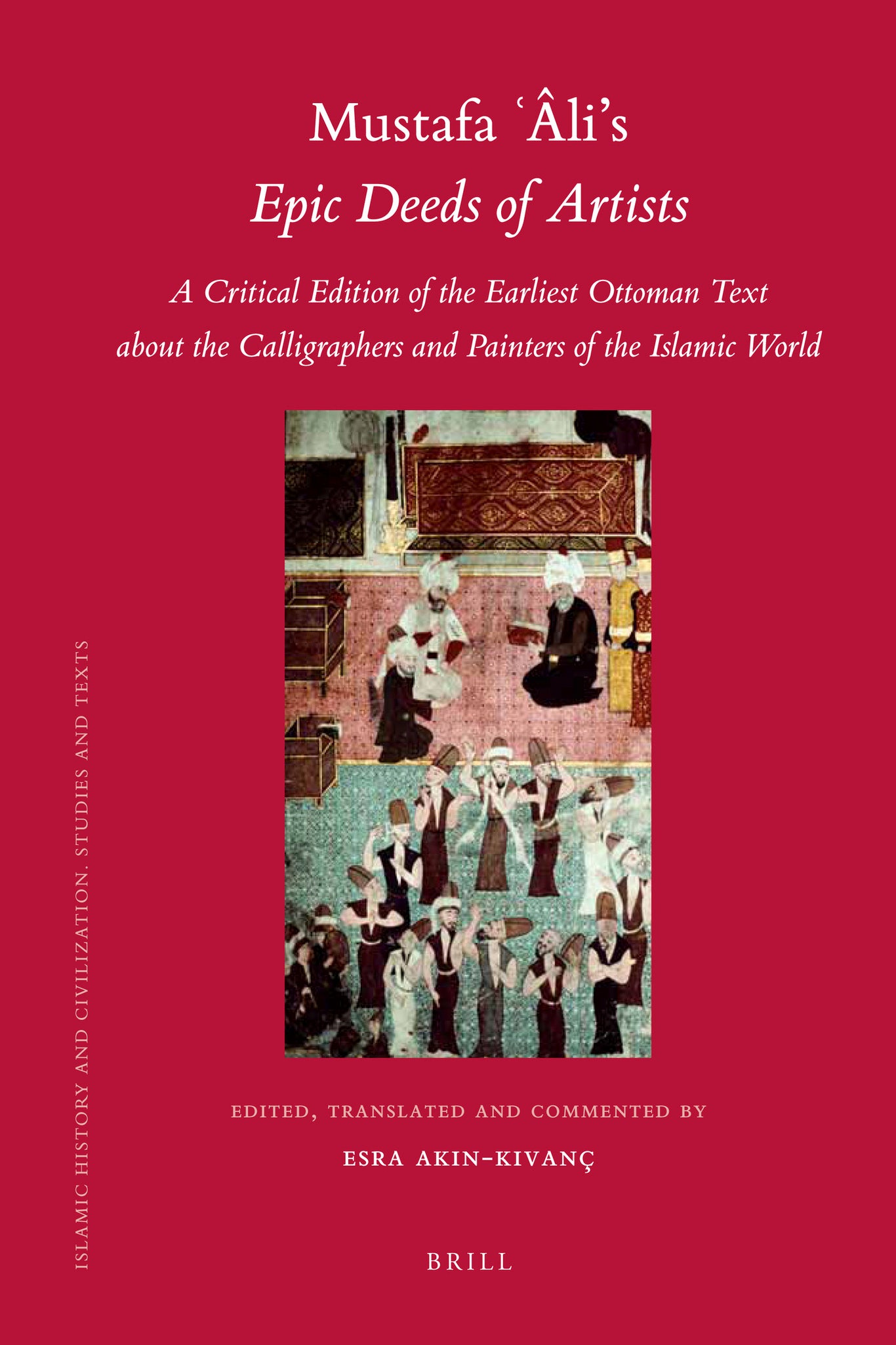 Mustafa Âli's Epic Deeds of Artists