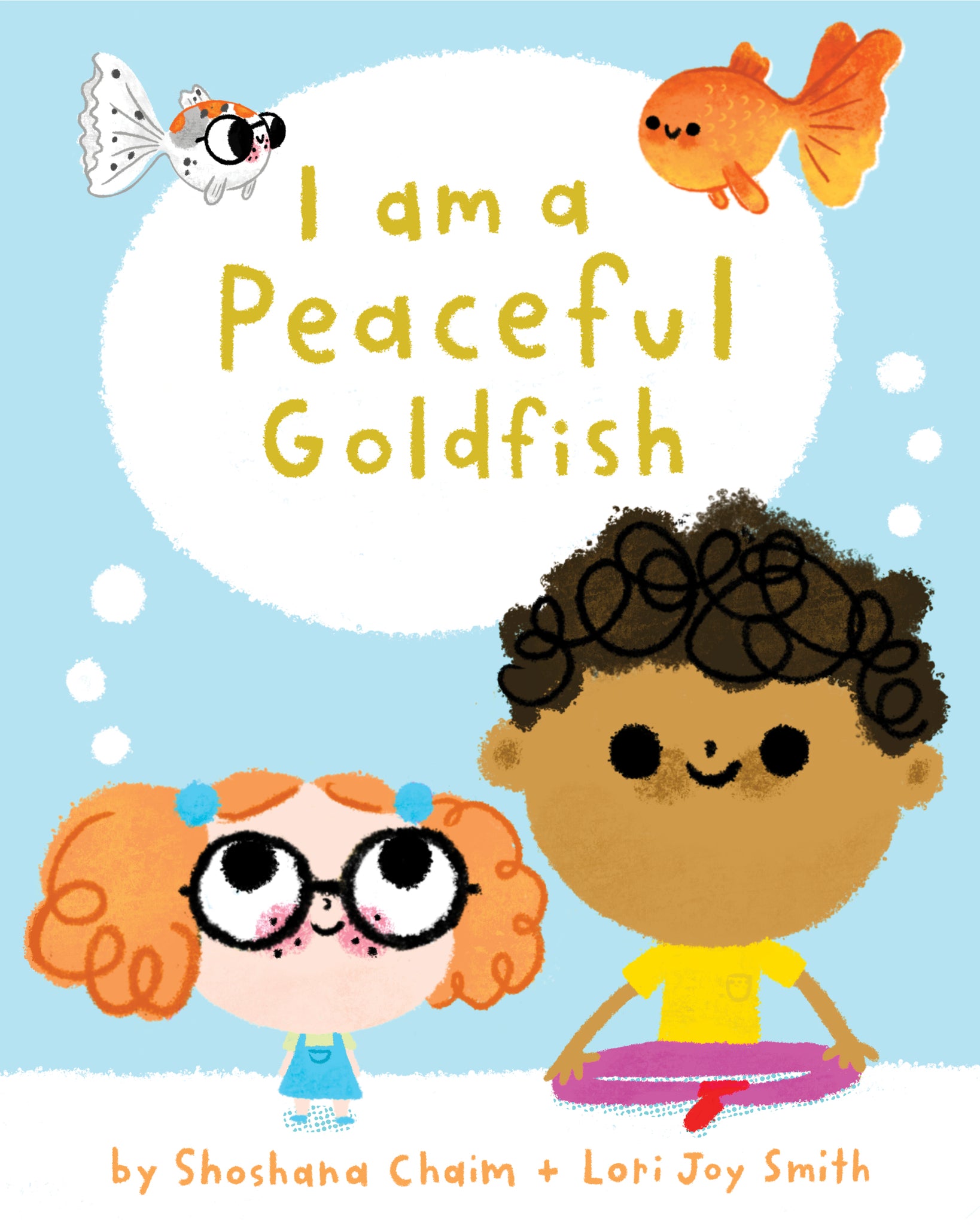 Cover image for I Am a Peaceful Goldfish ISBN 9781771646383