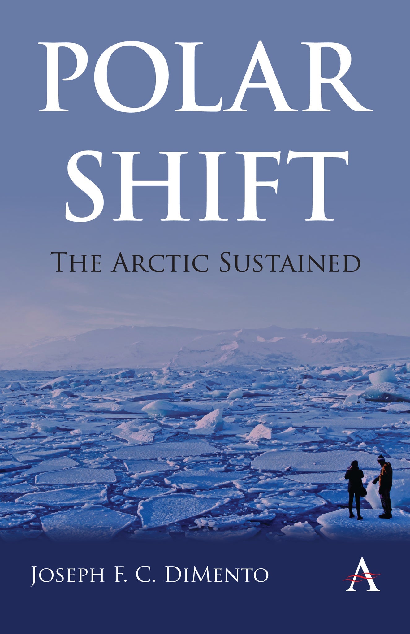 Cover image for Polar Shift: The Arctic Sustained ISBN 9781839983283
