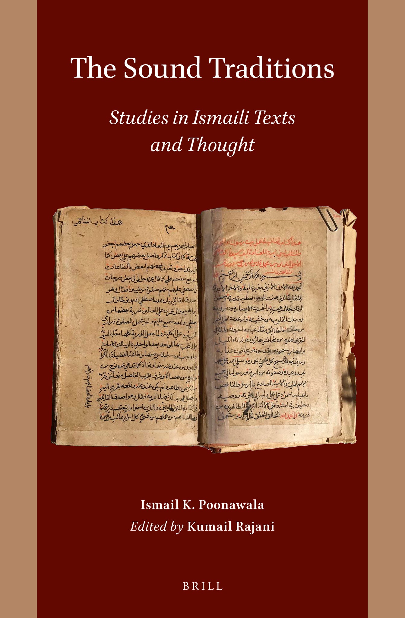 The Sound Traditions: Studies in Ismaili Texts and Thought