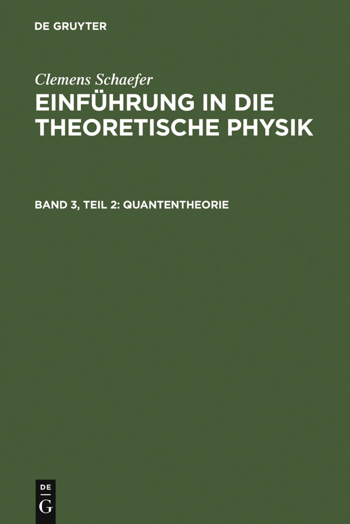 Cover image for Quantentheorie ISBN 9783111057095