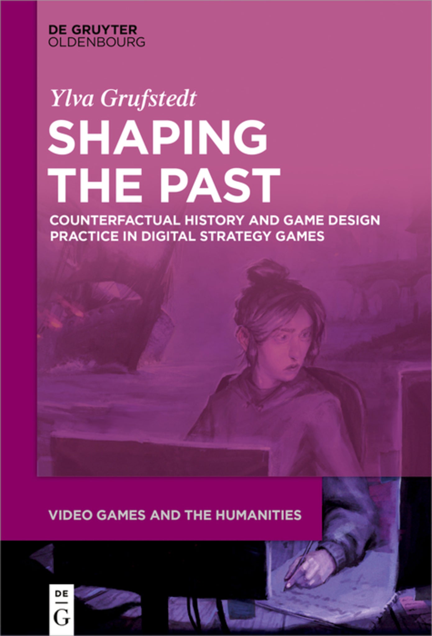 Cover image for Shaping the Past ISBN 9783110692259