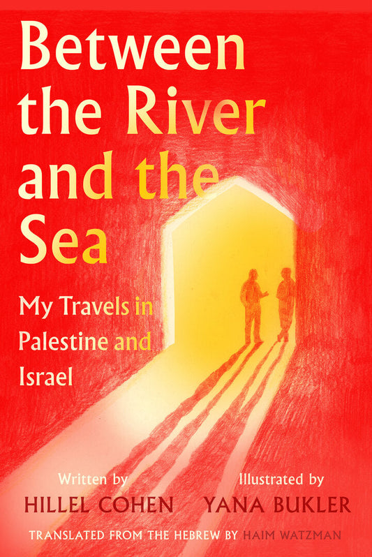 Between the River and the Sea