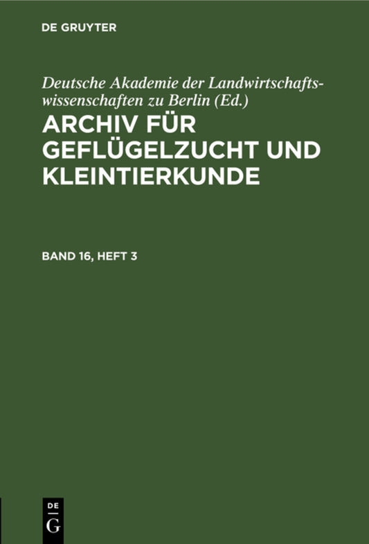 Archiv für Geflügelzucht und Kleintierkunde. Band 16, Heft 3