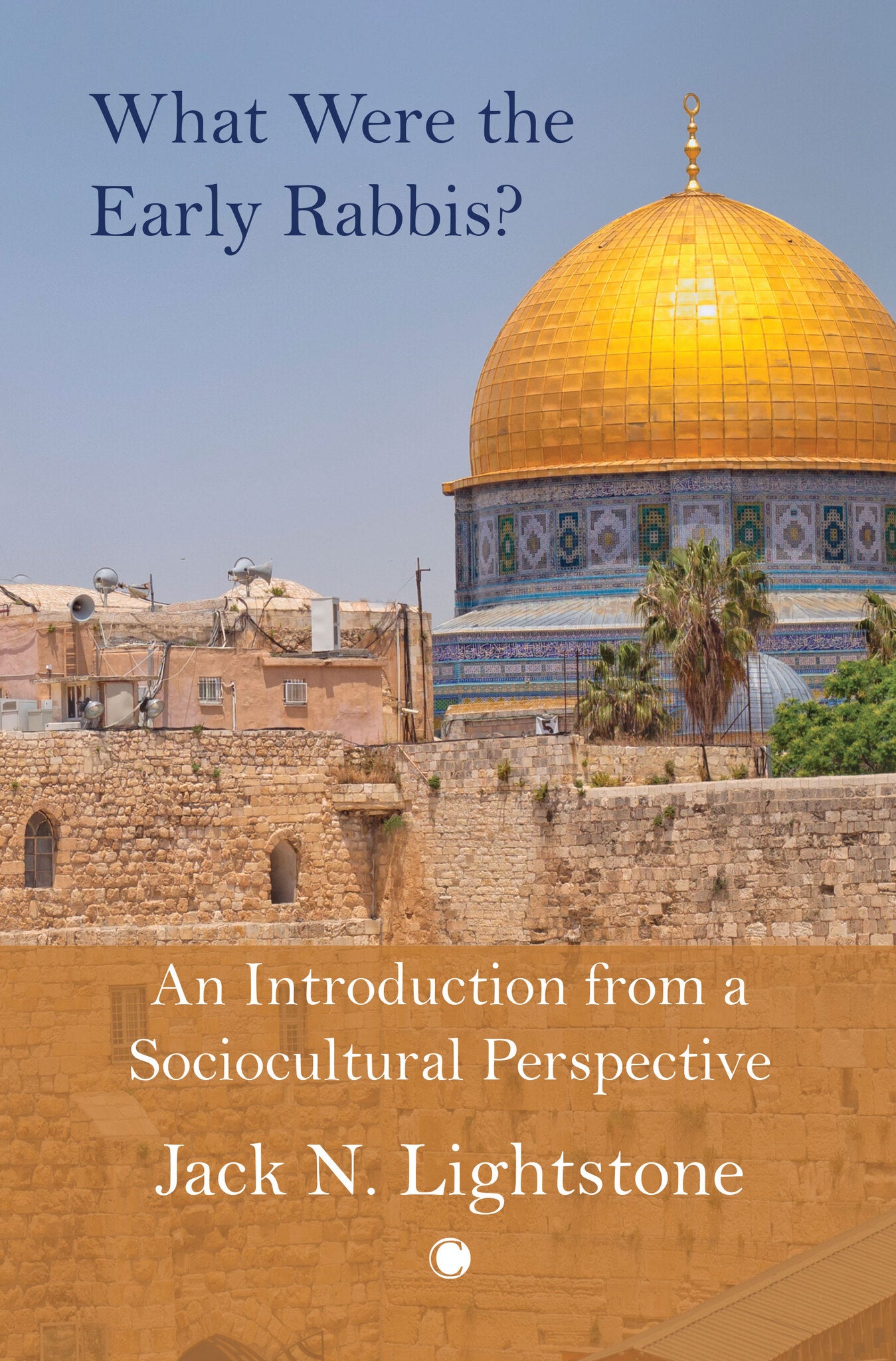 Cover image for What Were the Early Rabbis? ISBN 9780227180525