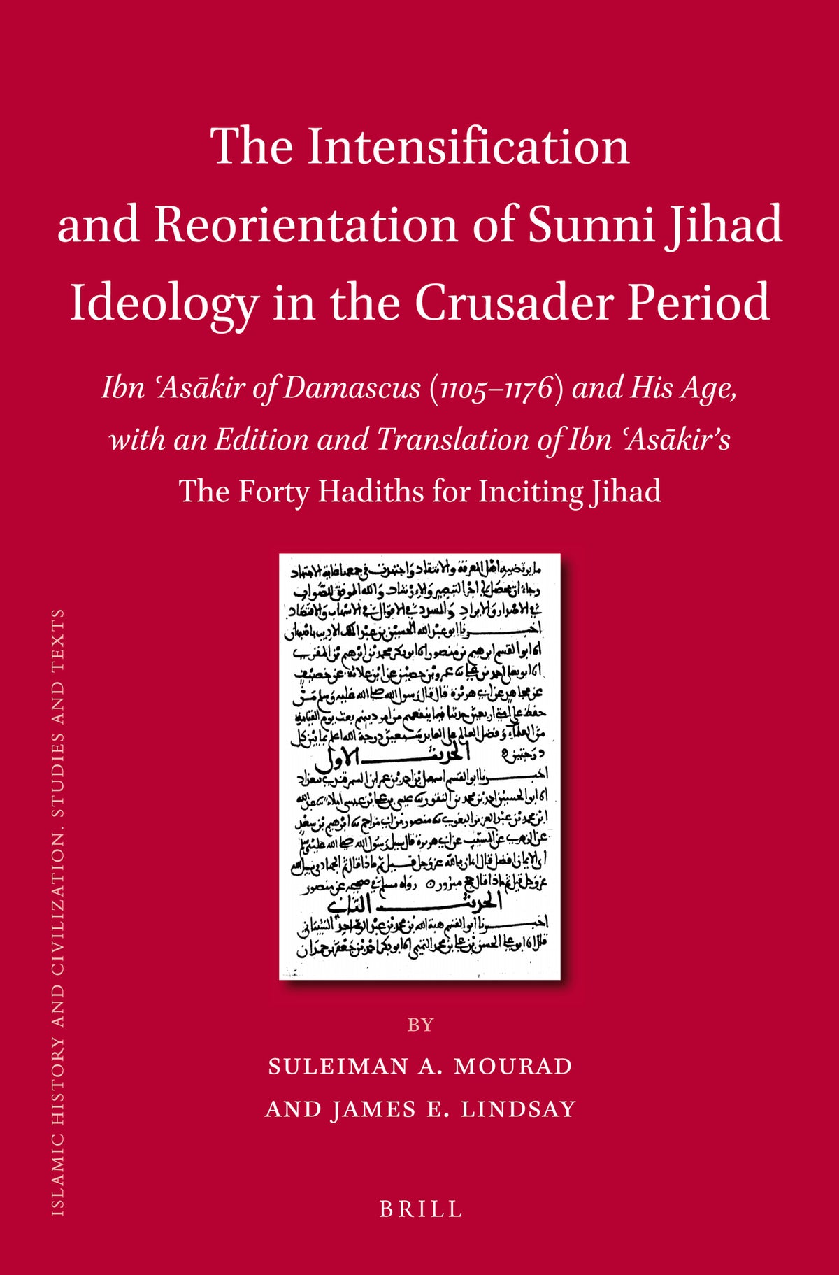 Cover image for The Intensification and Reorientation of Sunni Jihad Ideology in the Crusader Period ISBN 9789004230668