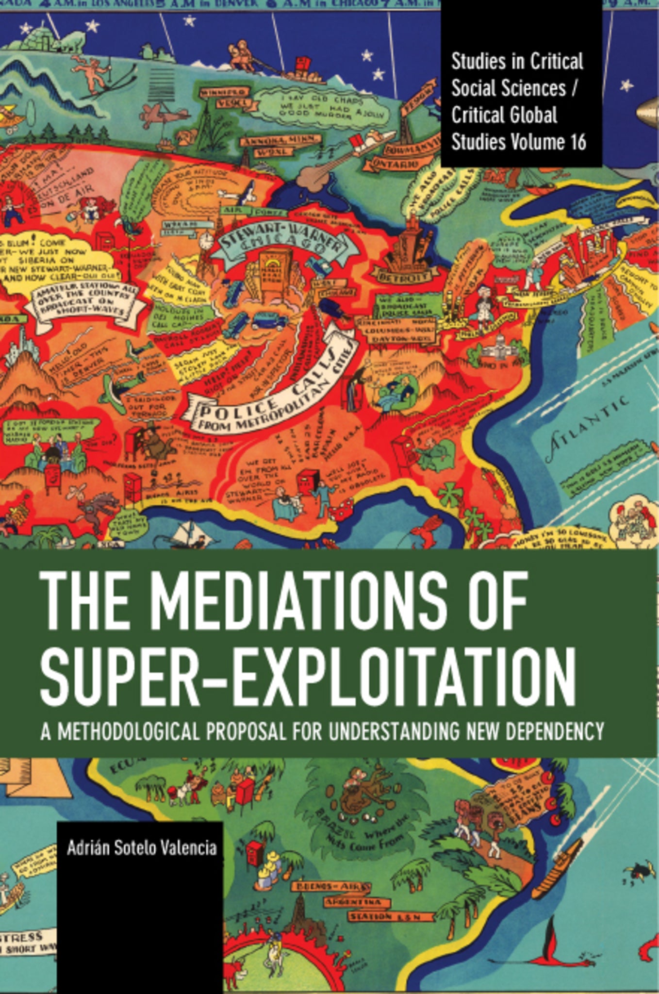 The Mediations of Super-exploitation