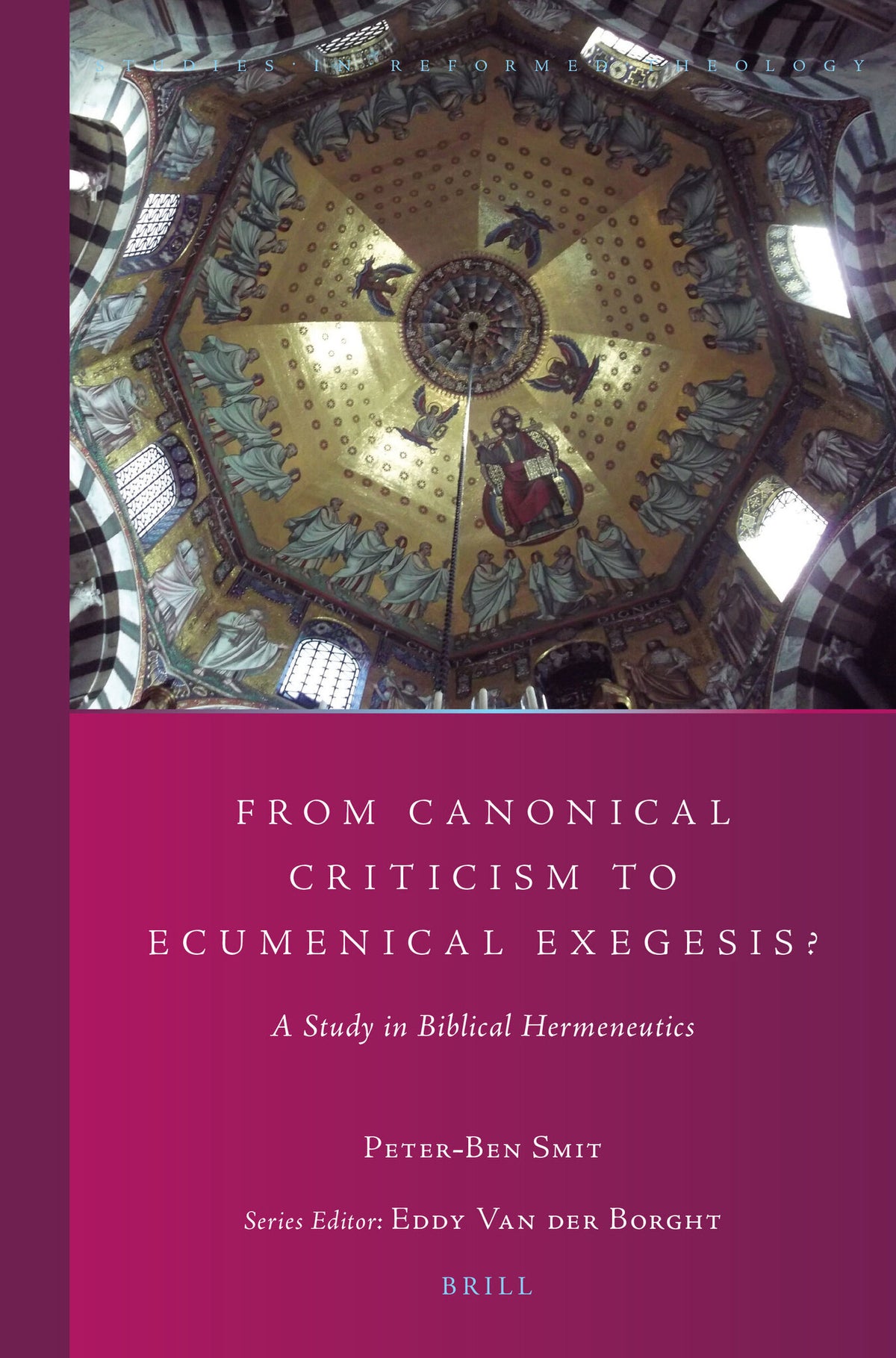 Cover image for From Canonical Criticism to Ecumenical Exegesis? ISBN 9789004301009