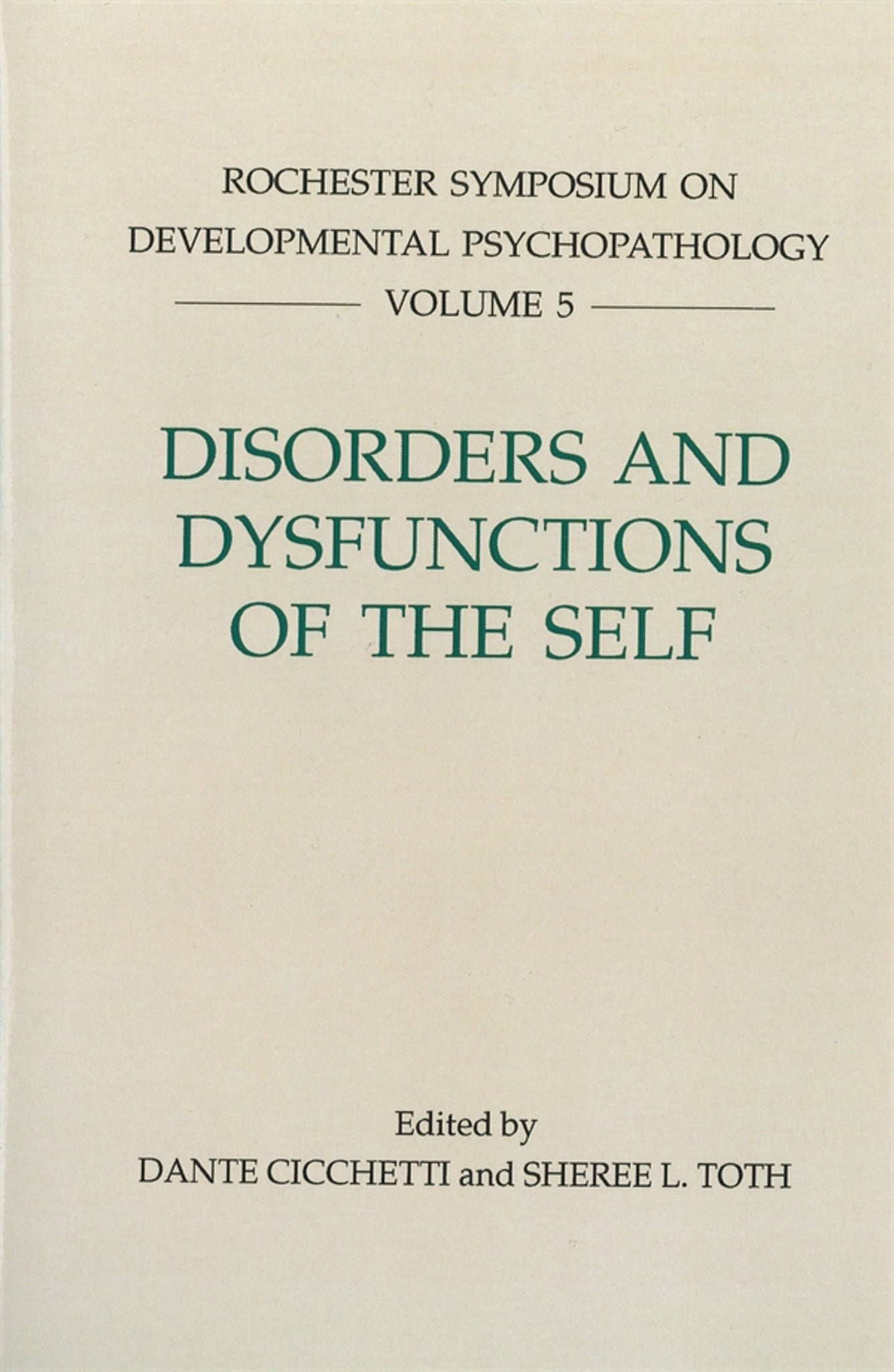 Cover image for Disorders and Dysfunctions of the Self ISBN 9781878822314