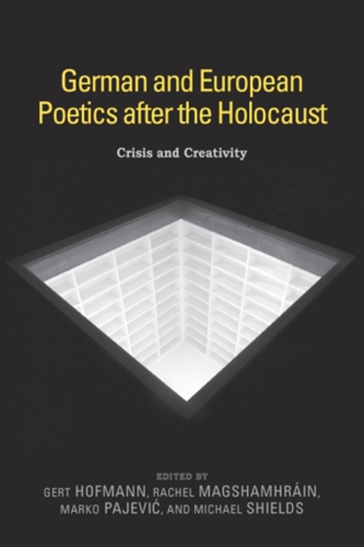 German and European Poetics after the Holocaust