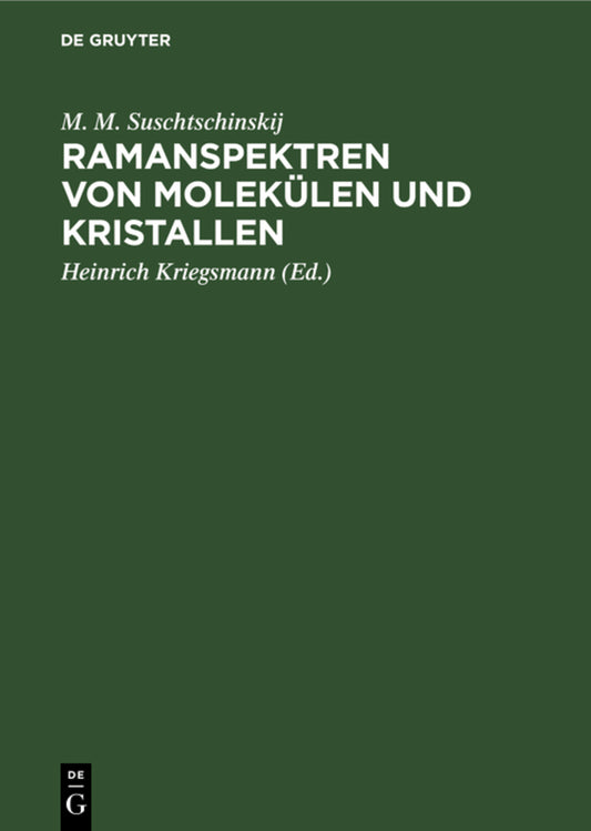 Ramanspektren von Molekülen und Kristallen