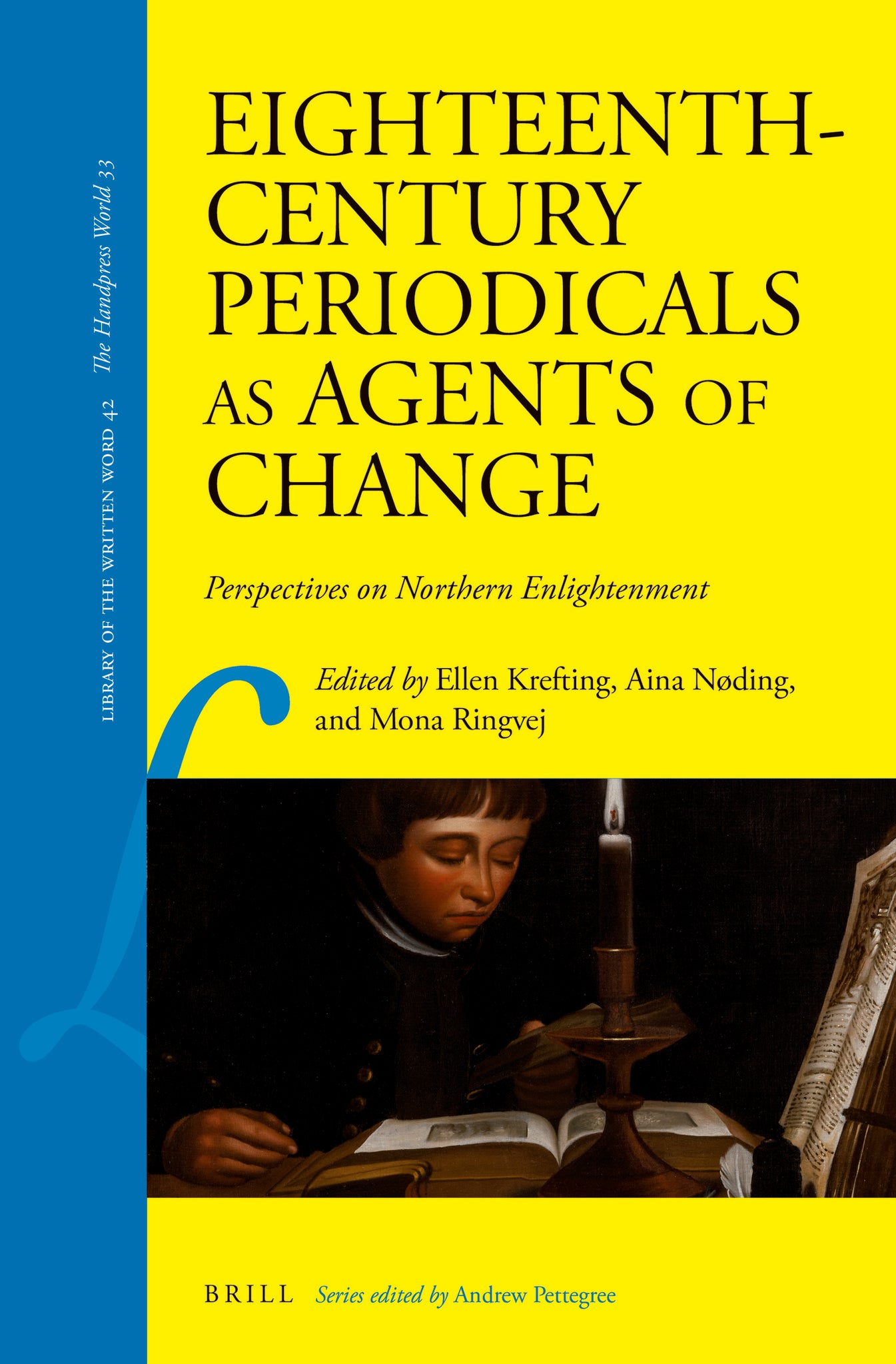 Eighteenth-Century Periodicals as Agents of Change