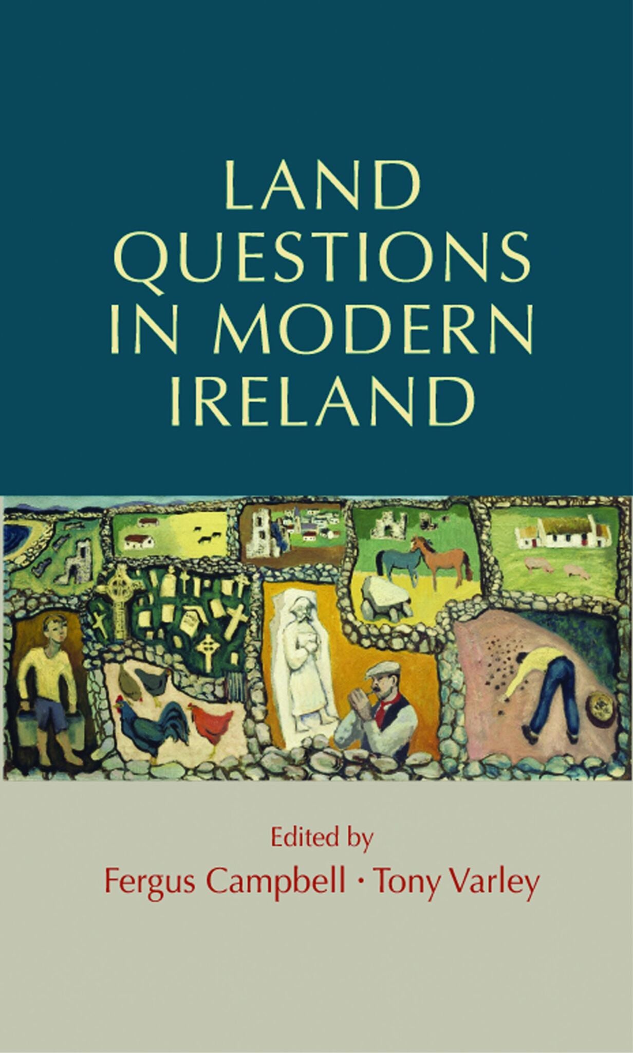 Cover image for Land questions in modern Ireland ISBN 9781784993535