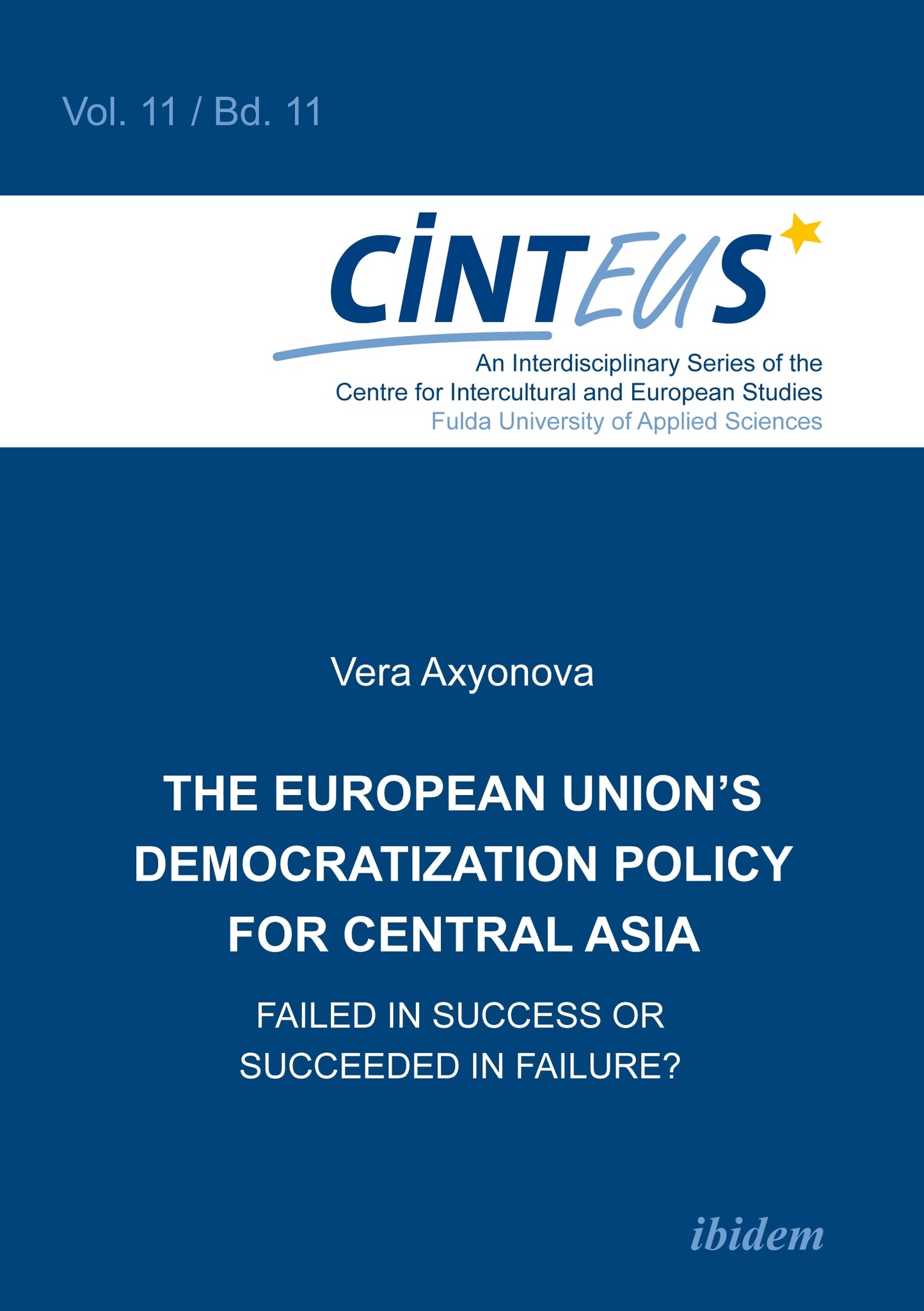 The European Union’s Democratization Policy for Central Asia