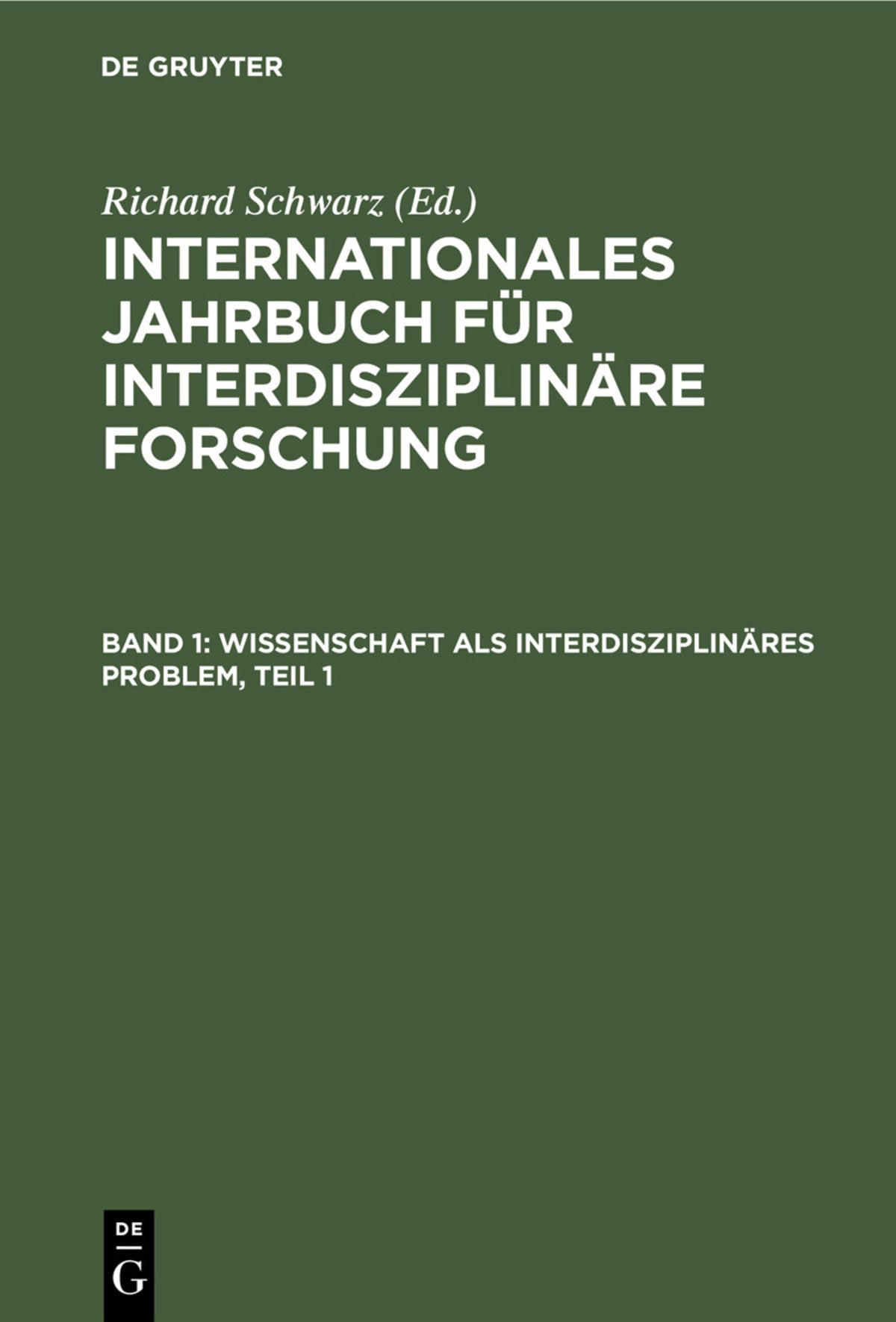 Wissenschaft als interdisziplinäres Problem, Teil 1