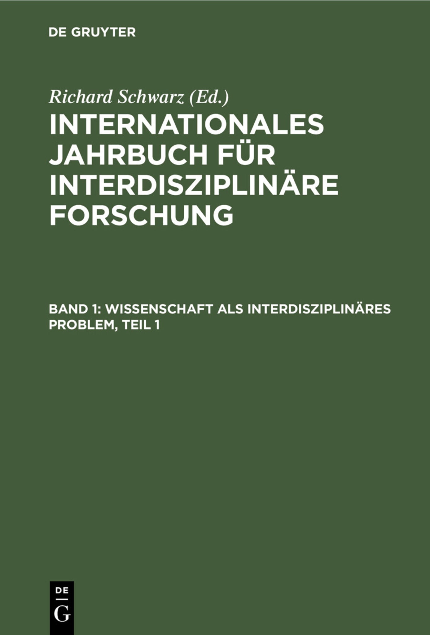 Wissenschaft als interdisziplinäres Problem, Teil 1
