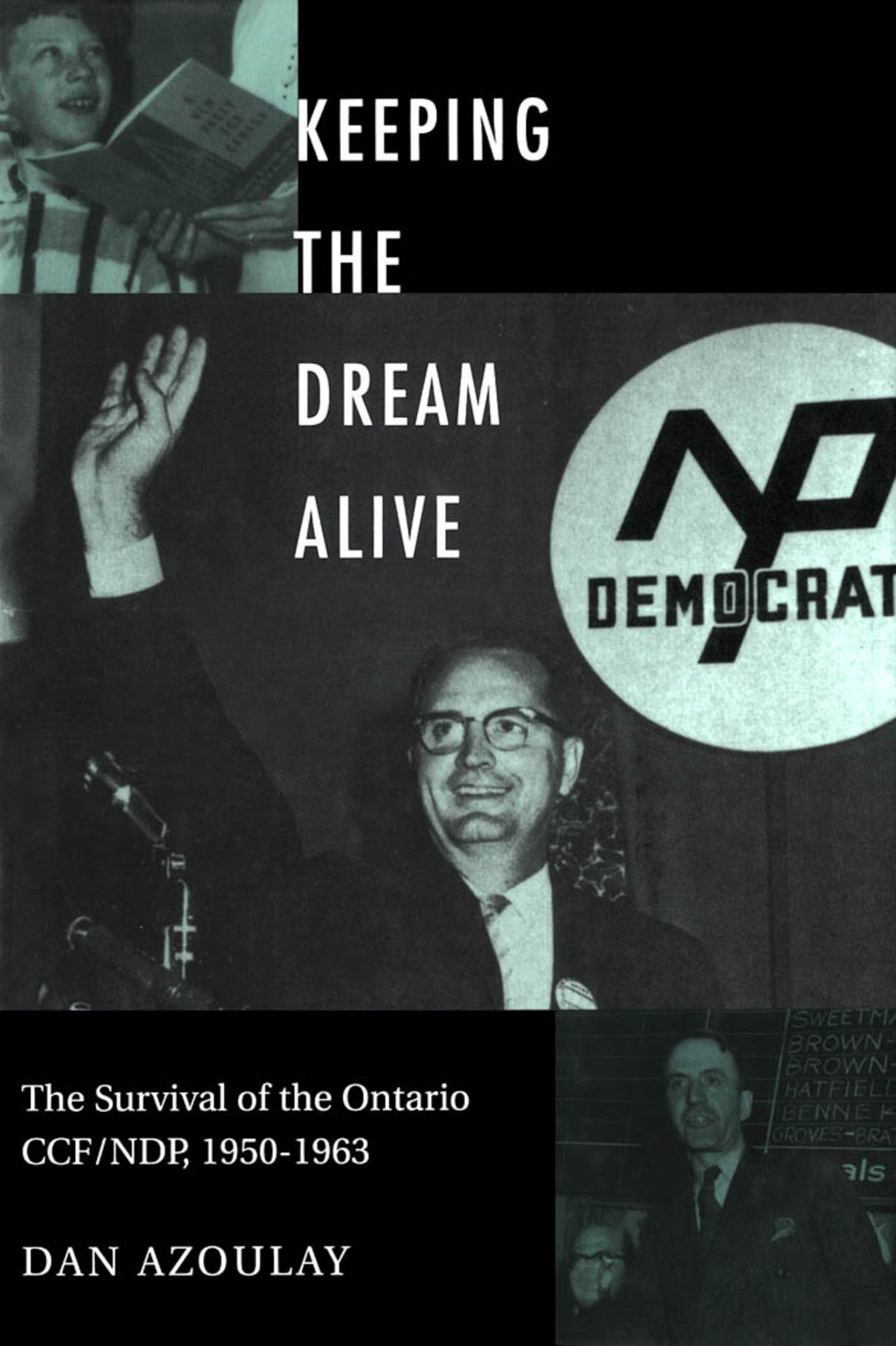 Cover image for Keeping the Dream Alive ISBN 9780773516342