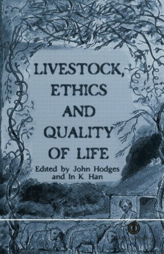 Livestock, Ethics and Quality of Life