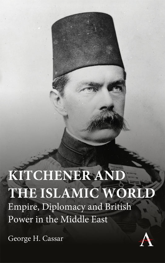Kitchener and the Islamic World