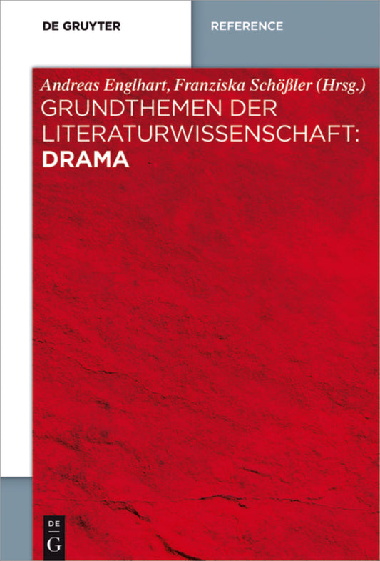 Grundthemen der Literaturwissenschaft: Drama