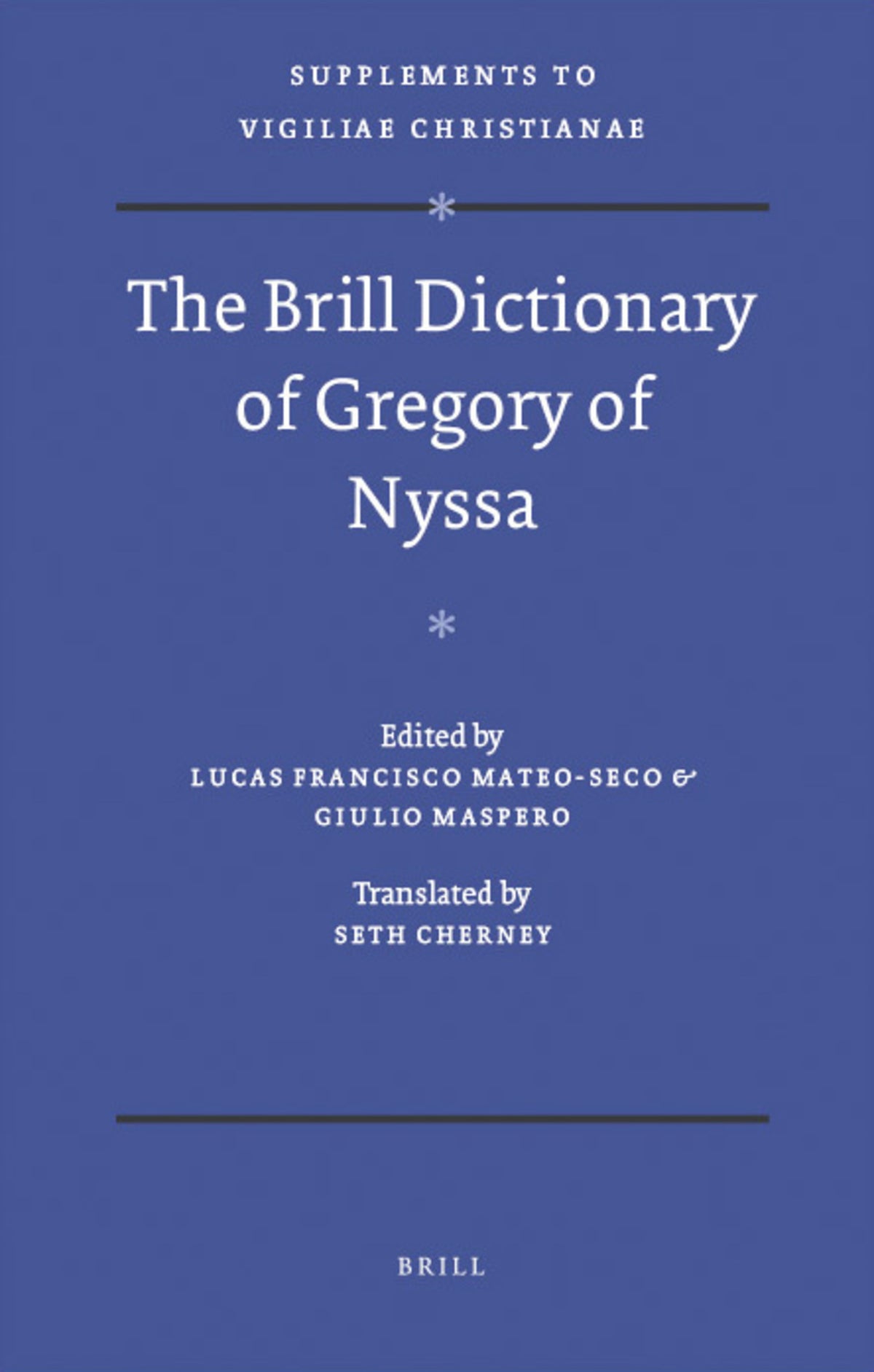 The Brill Dictionary of Gregory of Nyssa