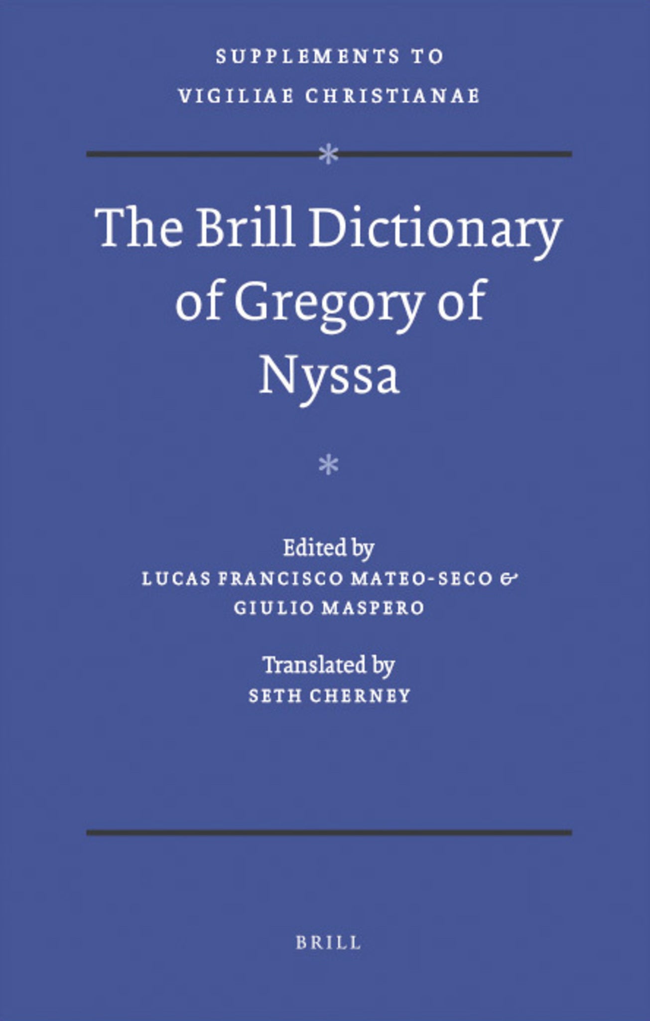 The Brill Dictionary of Gregory of Nyssa
