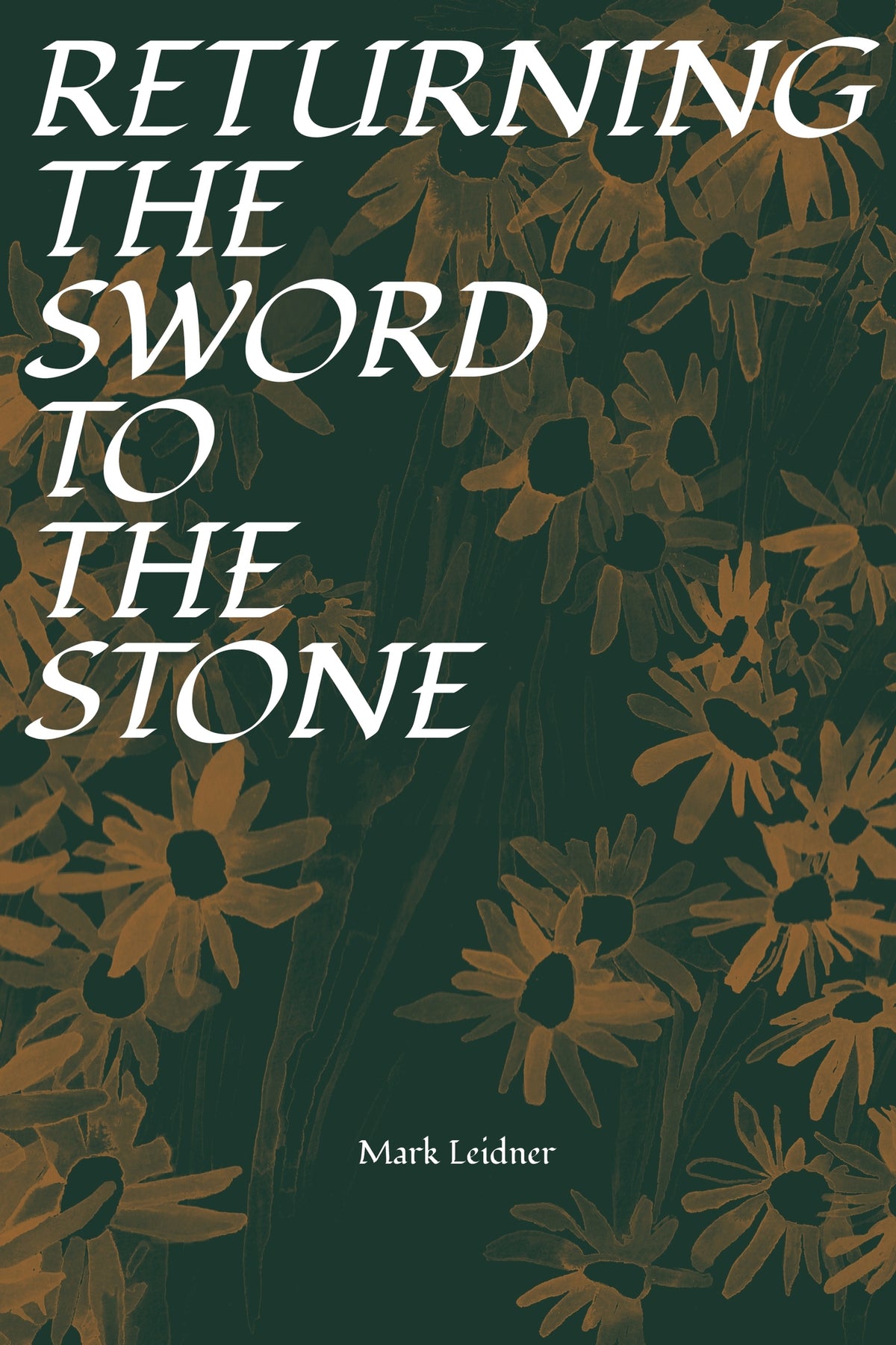 Cover image for Returning the Sword to the Stone ISBN 9781964499000