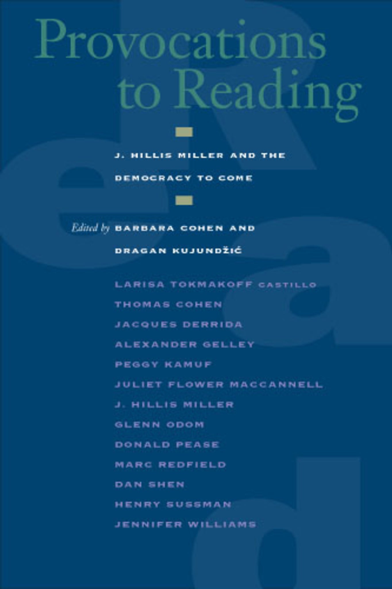 Provocations to Reading