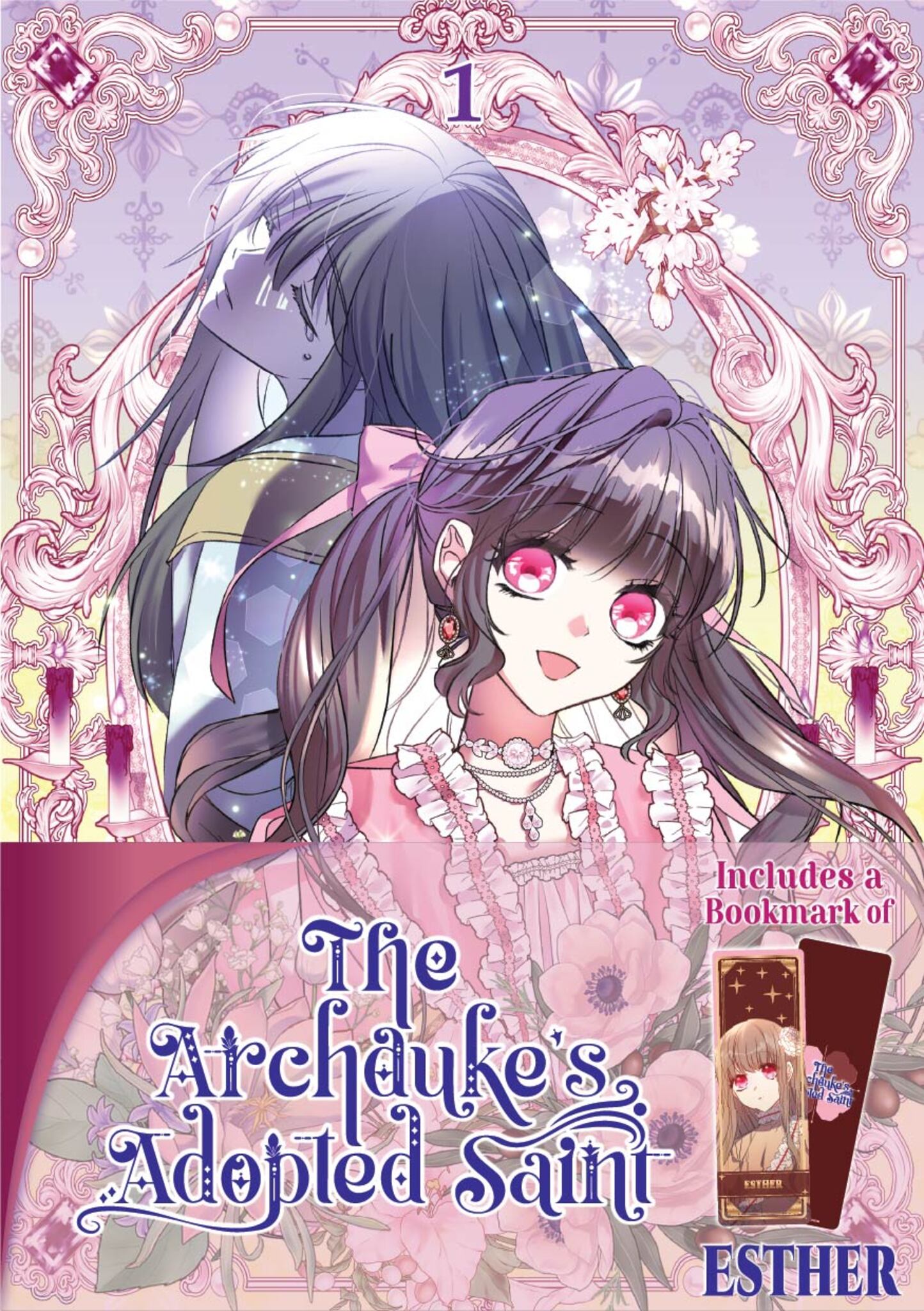 The Archduke's Adopted Saint Volume 1: With Bookmark Of Esther