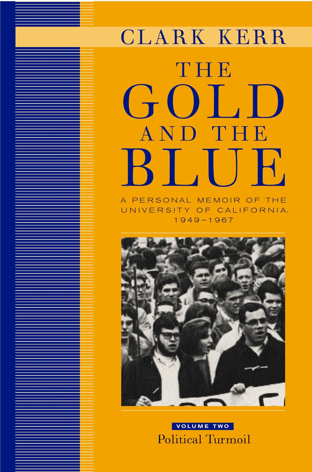 Cover image for The Gold and the Blue, Volume Two ISBN 9780520929531