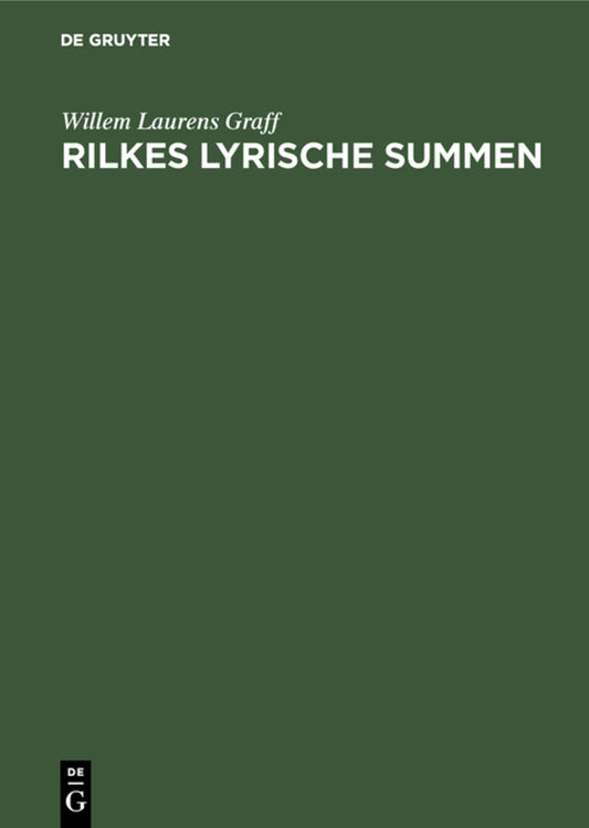 Rilkes lyrische Summen