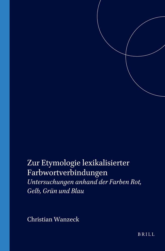 Zur Etymologie lexikalisierter Farbwortverbindungen
