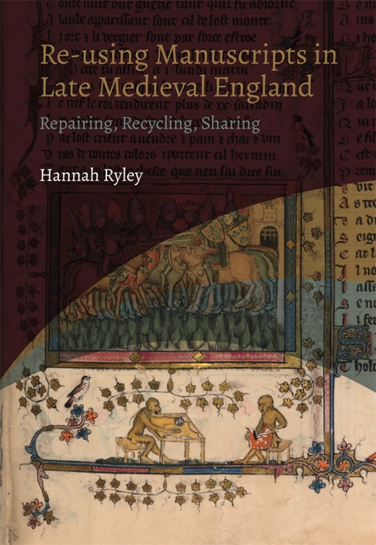Cover image for Re-using Manuscripts in Late Medieval England ISBN 9781914049064