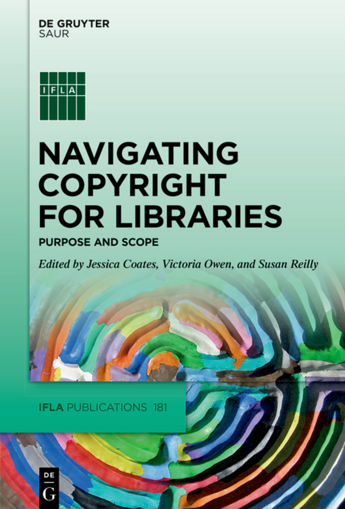 Cover image for Navigating Copyright for Libraries ISBN 9783110737158