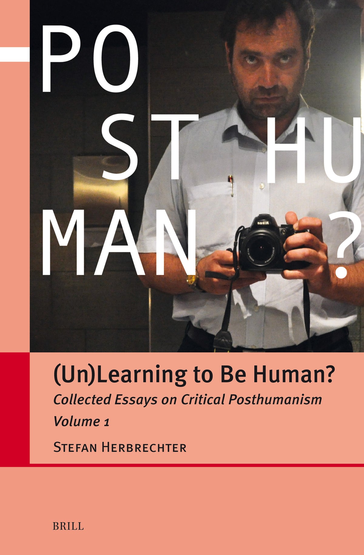 Cover image for (Un)Learning to Be Human? ISBN 9789004708259