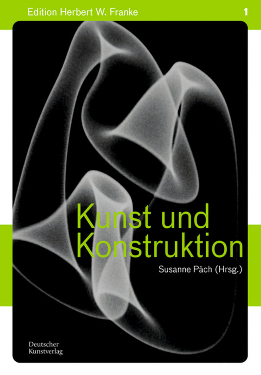 Kunst und Konstruktion / Art and Contruction