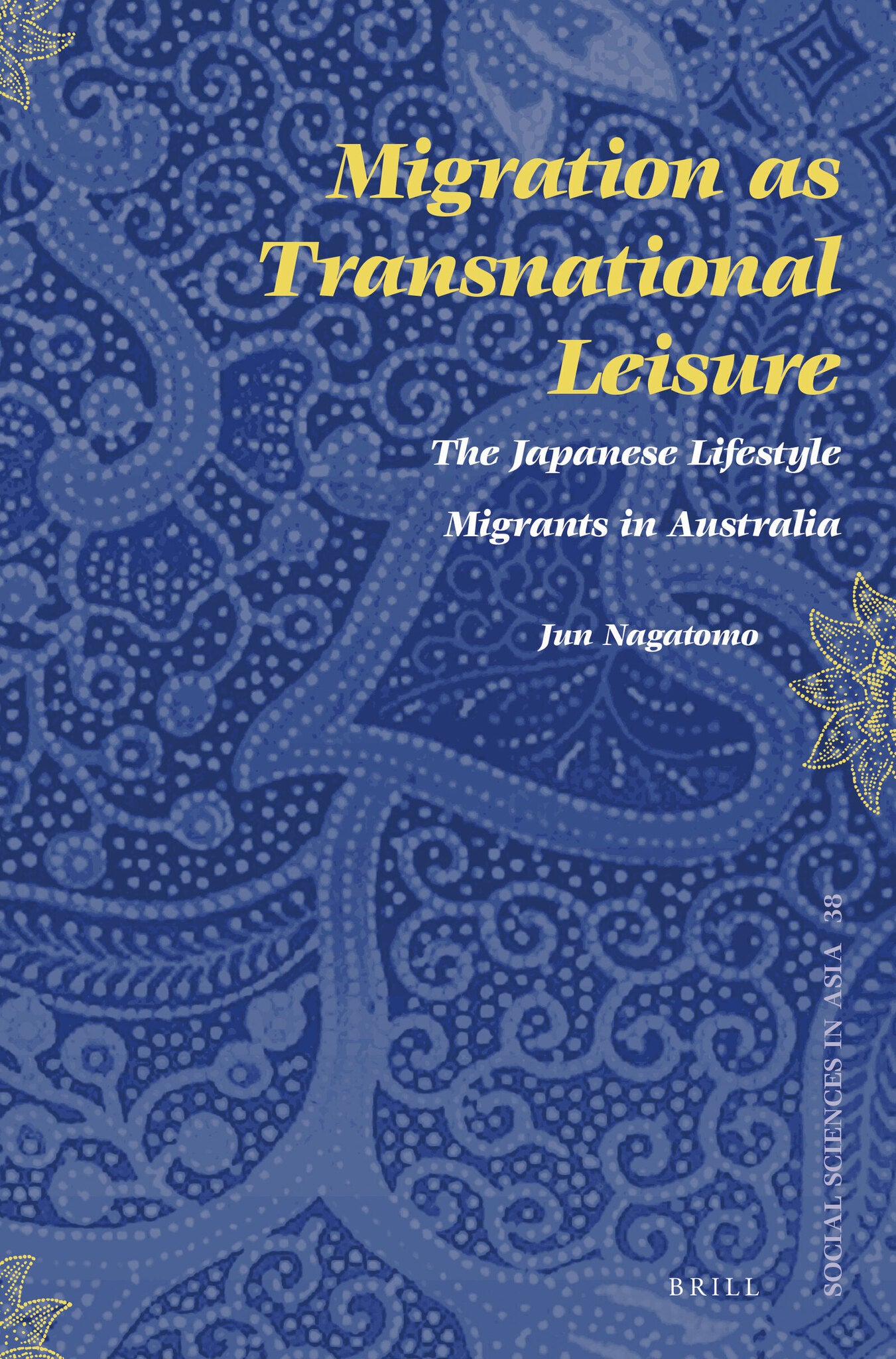 Cover image for Migration as Transnational Leisure ISBN 9789004282995