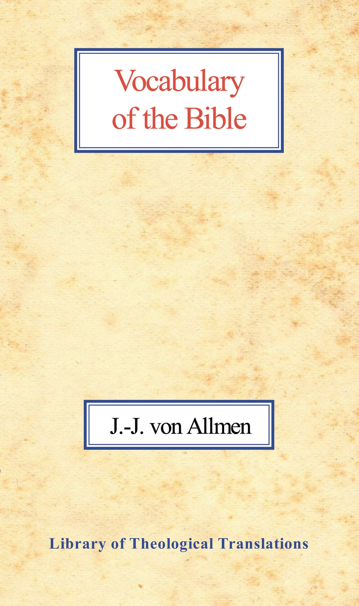 Cover image for Vocabulary of the Bible ISBN 9780227171844