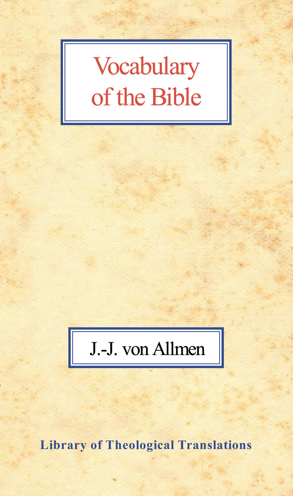 Cover image for Vocabulary of the Bible ISBN 9780227171844