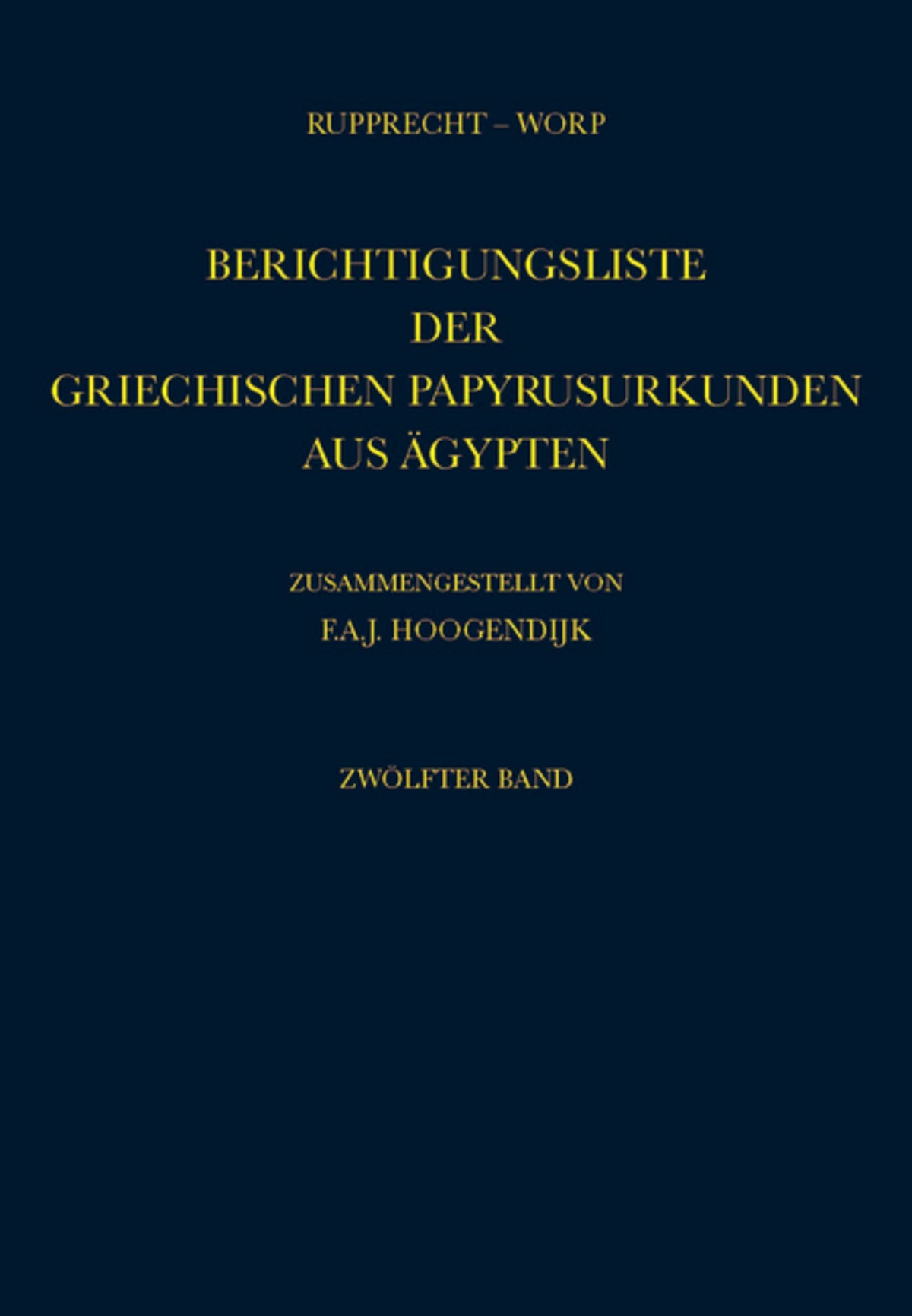 Berichtigungsliste der Griechischen Papyrusurkunden aus Ägypten