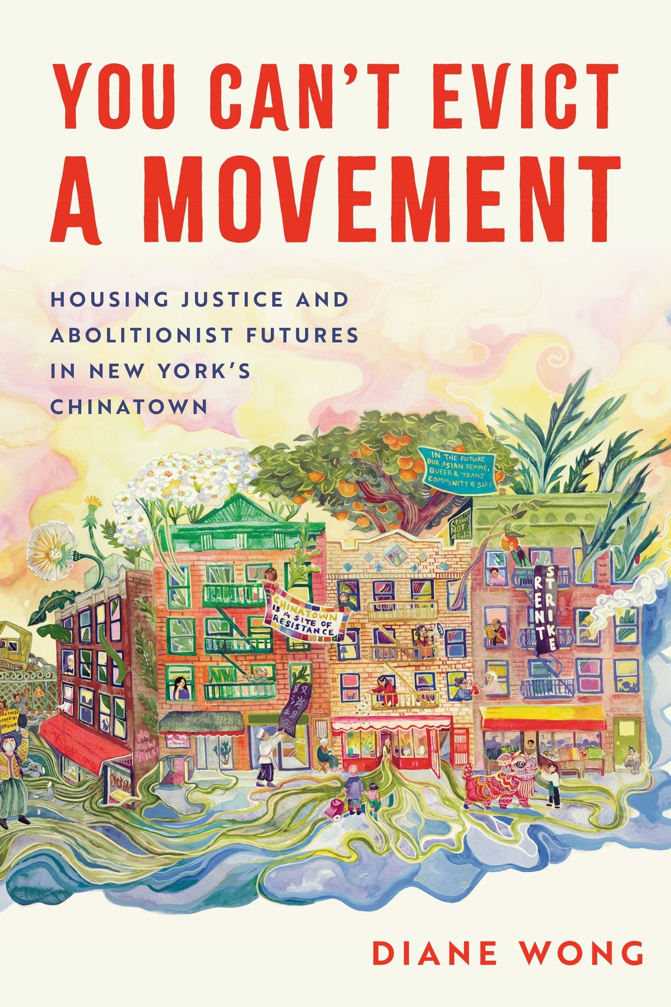 You Can’t Evict a Movement