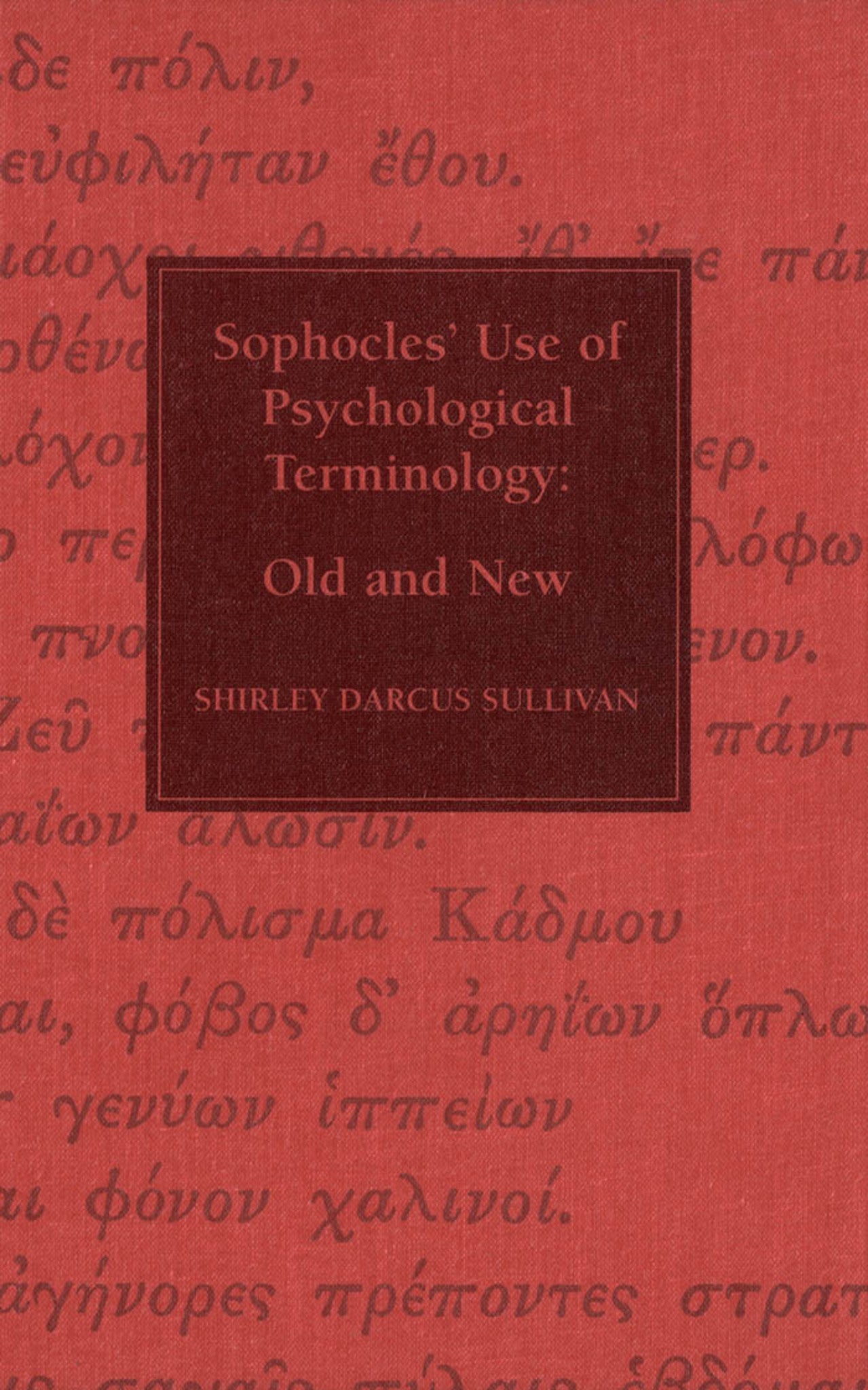 Sophocles' Use of Psychological Terminology