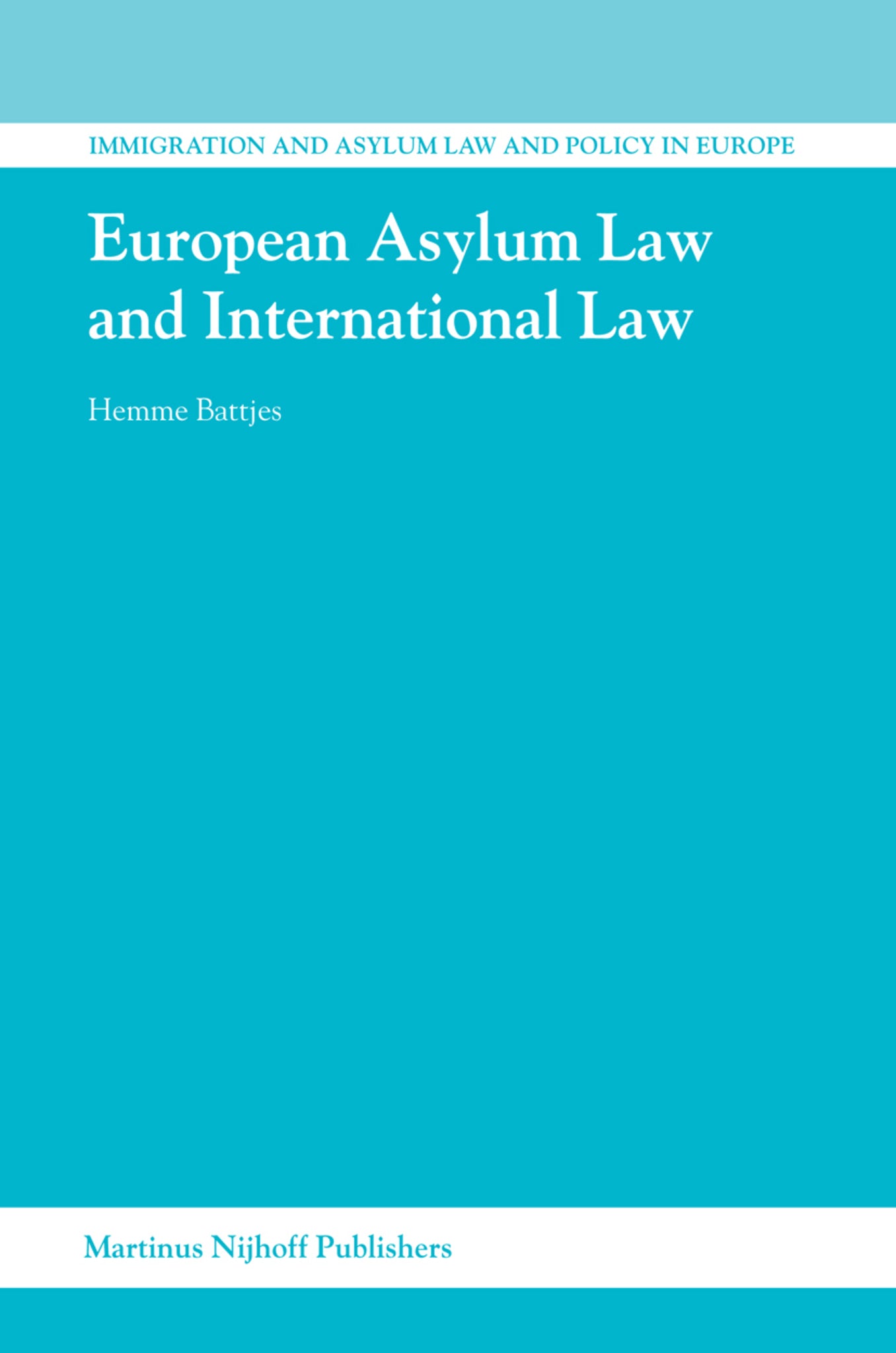 European Asylum Law and International Law