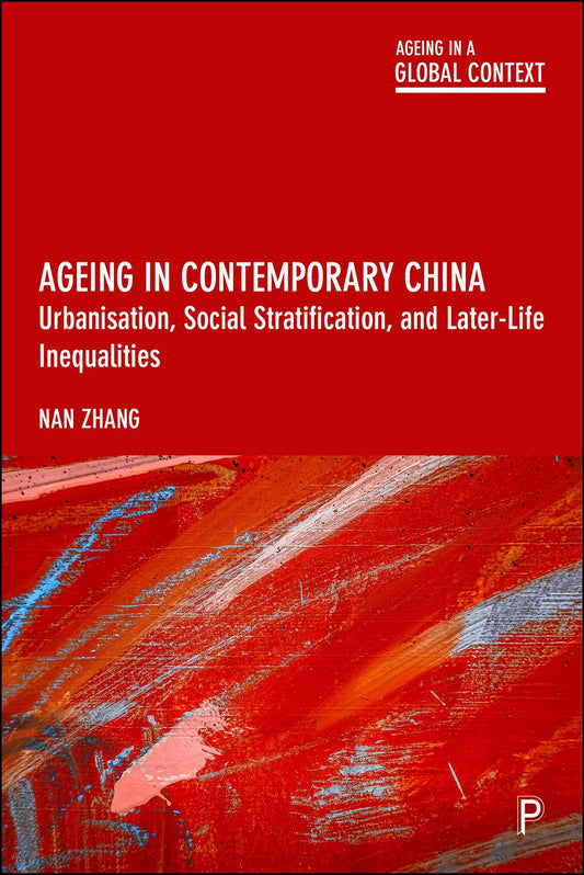 Ageing in Contemporary China