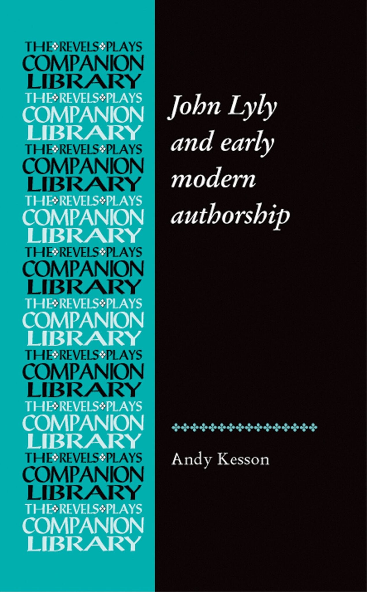 John Lyly and early modern authorship
