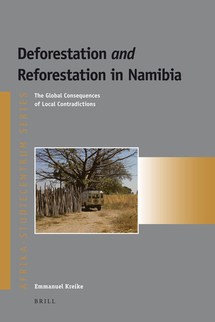Cover image for Deforestation and Reforestation in Namibia ISBN 9789004179912