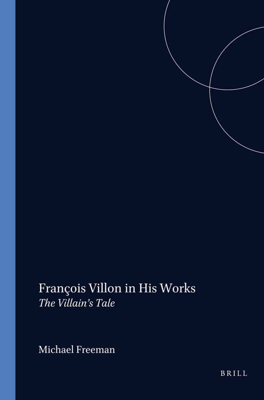 François Villon in his Works